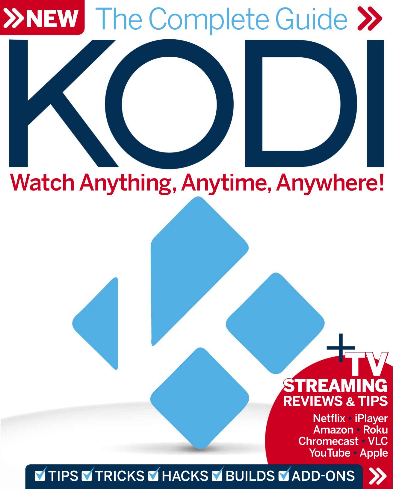 The Complete Guide to Kodi (2017) by Unknown