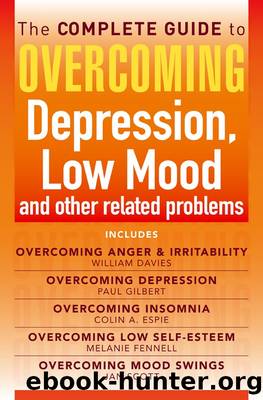 The Complete Guide to Overcoming Depression, Low Mood and Other Related Problems by unknow