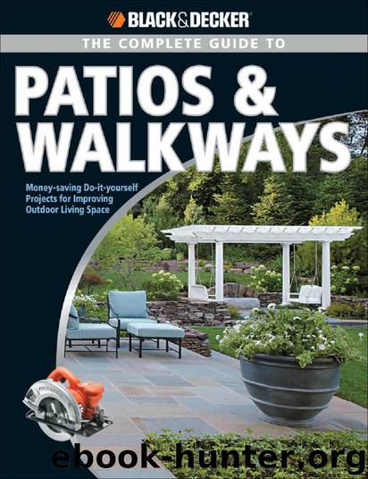 The Complete Guide to Patios & Walkways by Editors of CPi