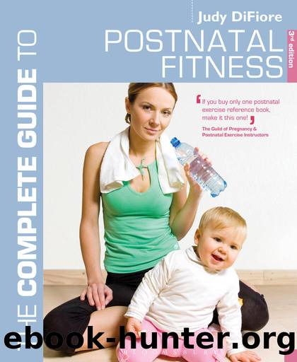 The Complete Guide to Postnatal Fitness (Complete Guides) by Judy DiFiore