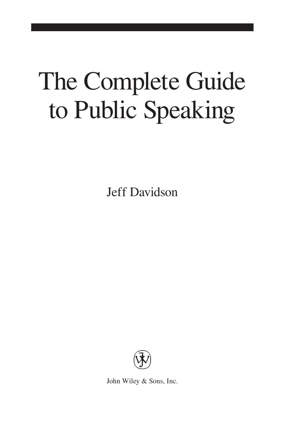 The Complete Guide to Public Speaking by Jeff Davidson