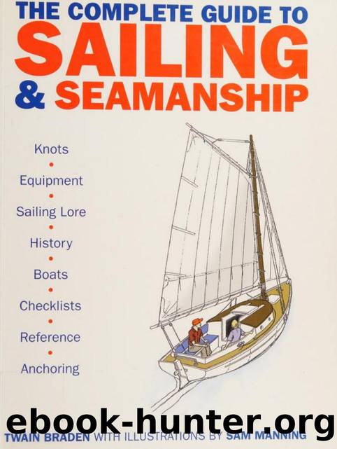 The Complete Guide to Sailing & Seamanship by Unknown