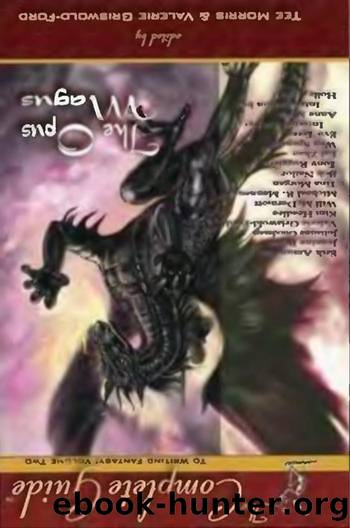 The Complete Guide to Writing Fantasy, Vol. 2 The Opus Magus by Unknown