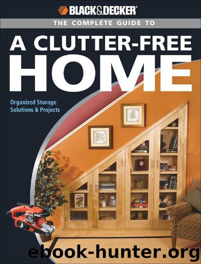 The Complete Guide to a Clutter-Free Home by Philip Schmidt