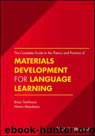 The Complete Guide to the Theory and Practice of Materials Development for Language Learning by brian tomlinson Hitomi Masuhara