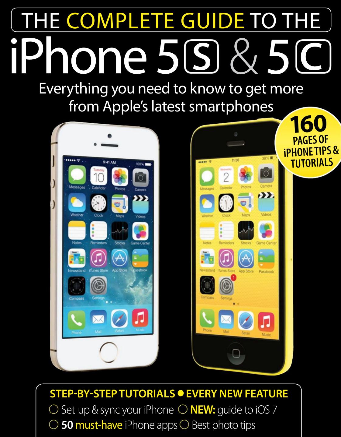 The Complete Guide to the iPhone 5s & 5c by Unknow