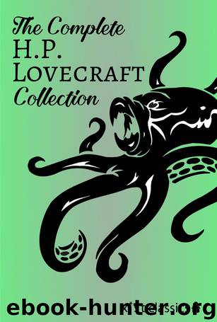 The Complete H.P. Lovecraft Collection (Xist Classics) by Lovecraft H.P
