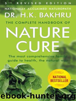 The Complete Handbook of Nature Cure (5th Edition) by Bakhru Dr. H.K
