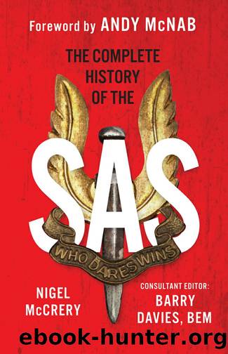 The Complete History of the SAS by Nigel McCrery