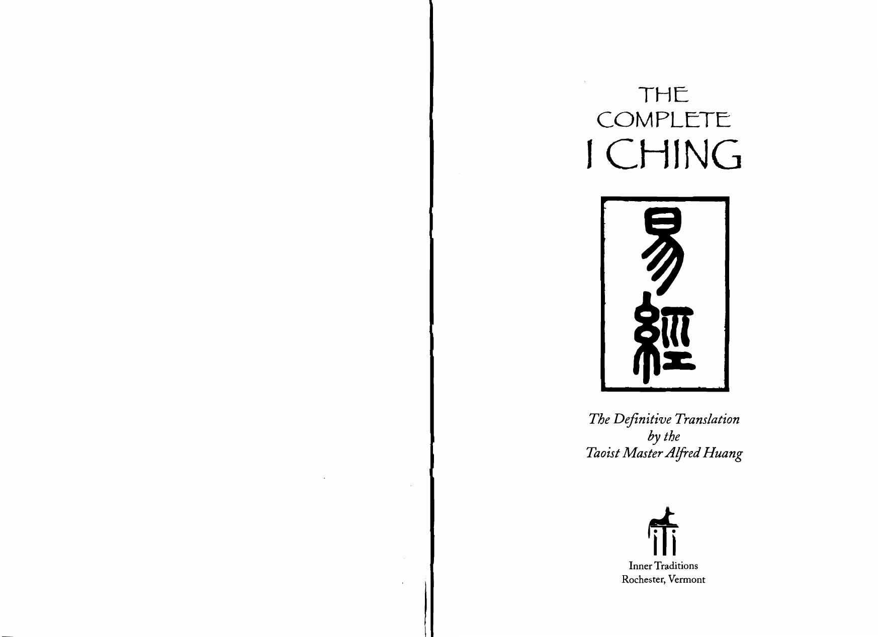 The Complete I Ching by Alfred Huang (much smaller PDF) (247p)