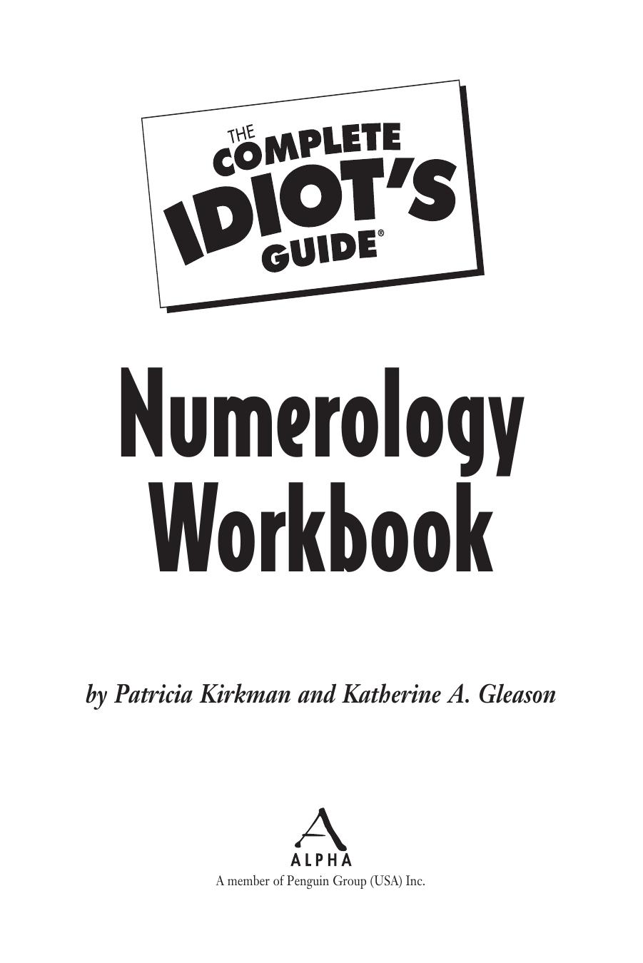 The Complete Idiot's Guide Numerology Workbook by Patricia Kirkman