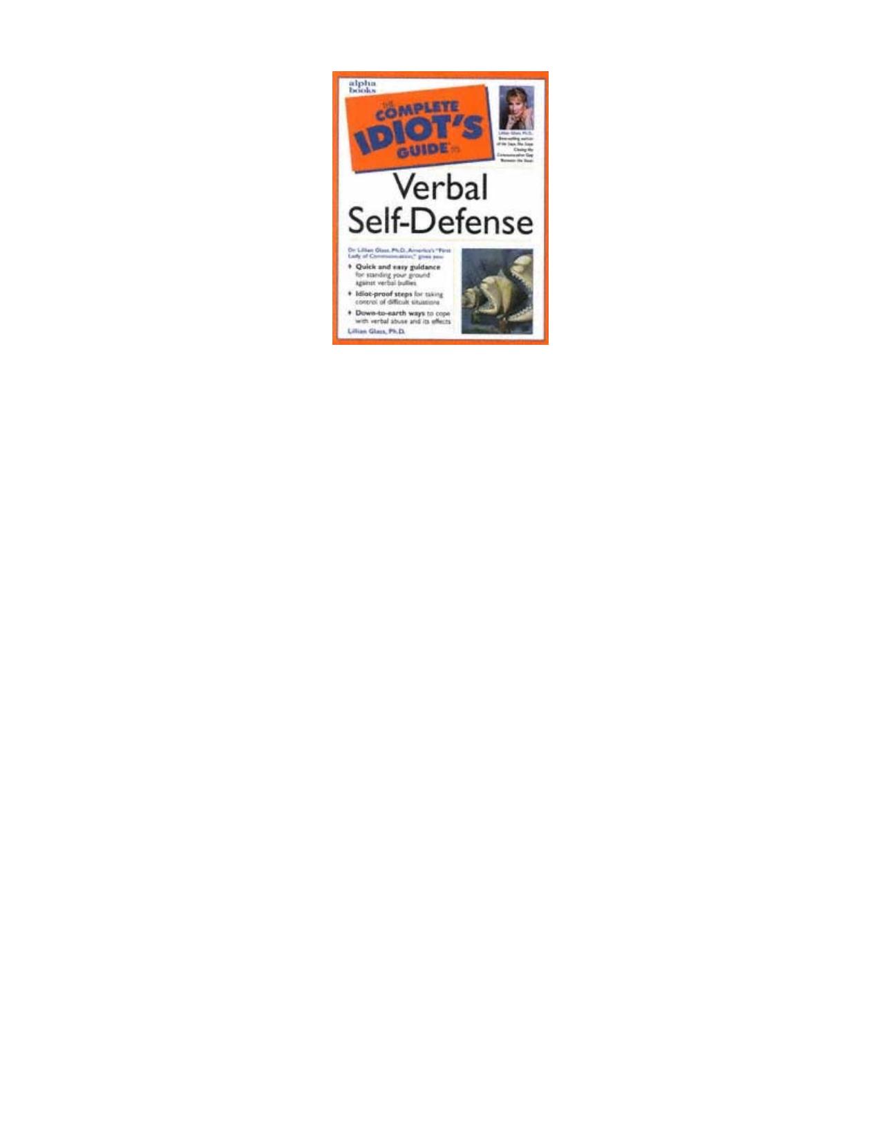 The Complete Idiot's Guide To Verbal Self-defense by Lillian Glass