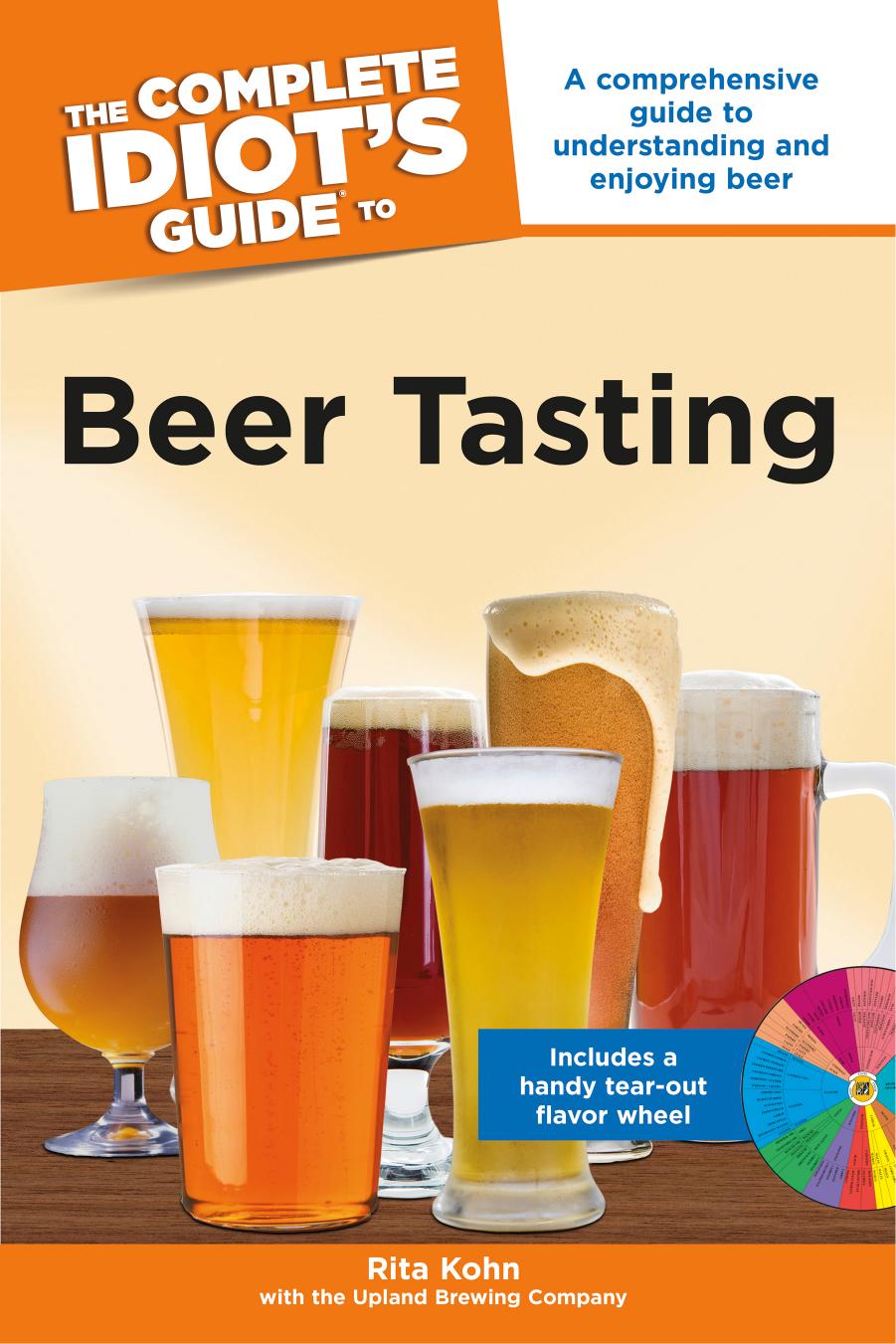 The Complete Idiot's Guide to Beer Tasting by Rita Kohn