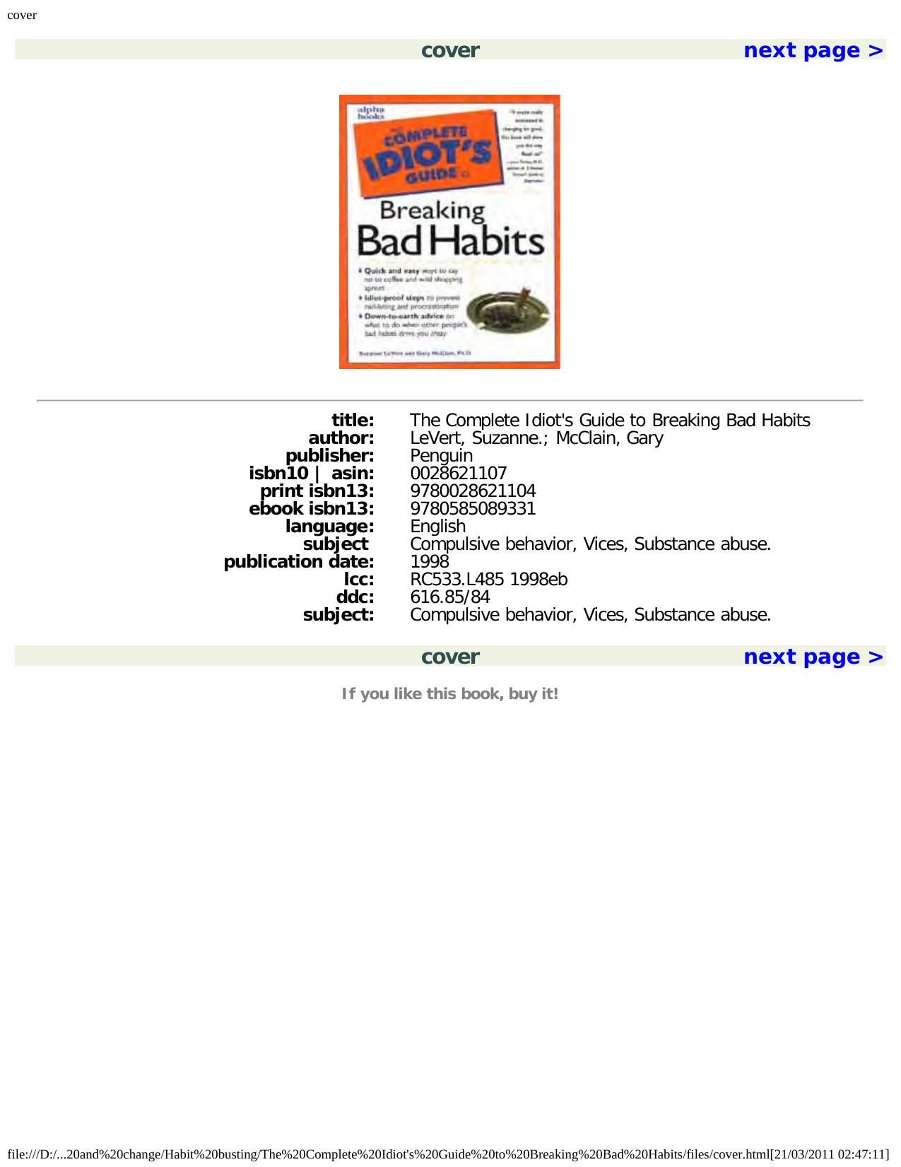 The Complete Idiot's Guide to Breaking Bad Habits by Suzanne LeVert