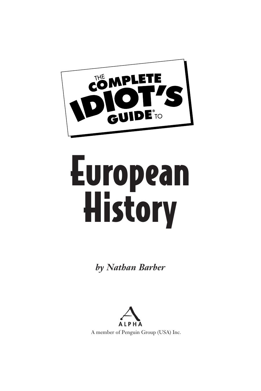The Complete Idiot's Guide to European History by Nathan Barber