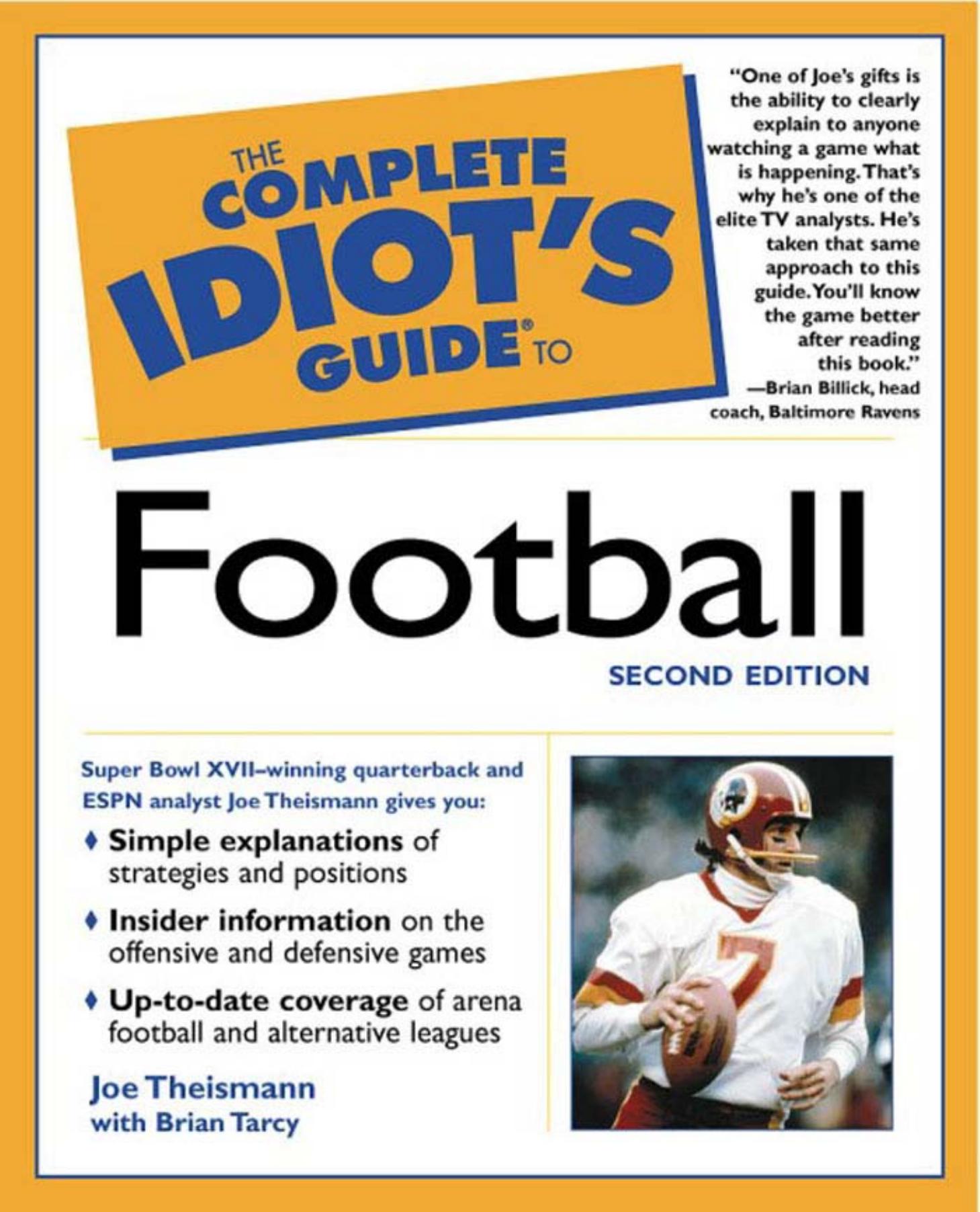 The Complete Idiot's Guide to Football, 2nd Edition by Brian Tarcy