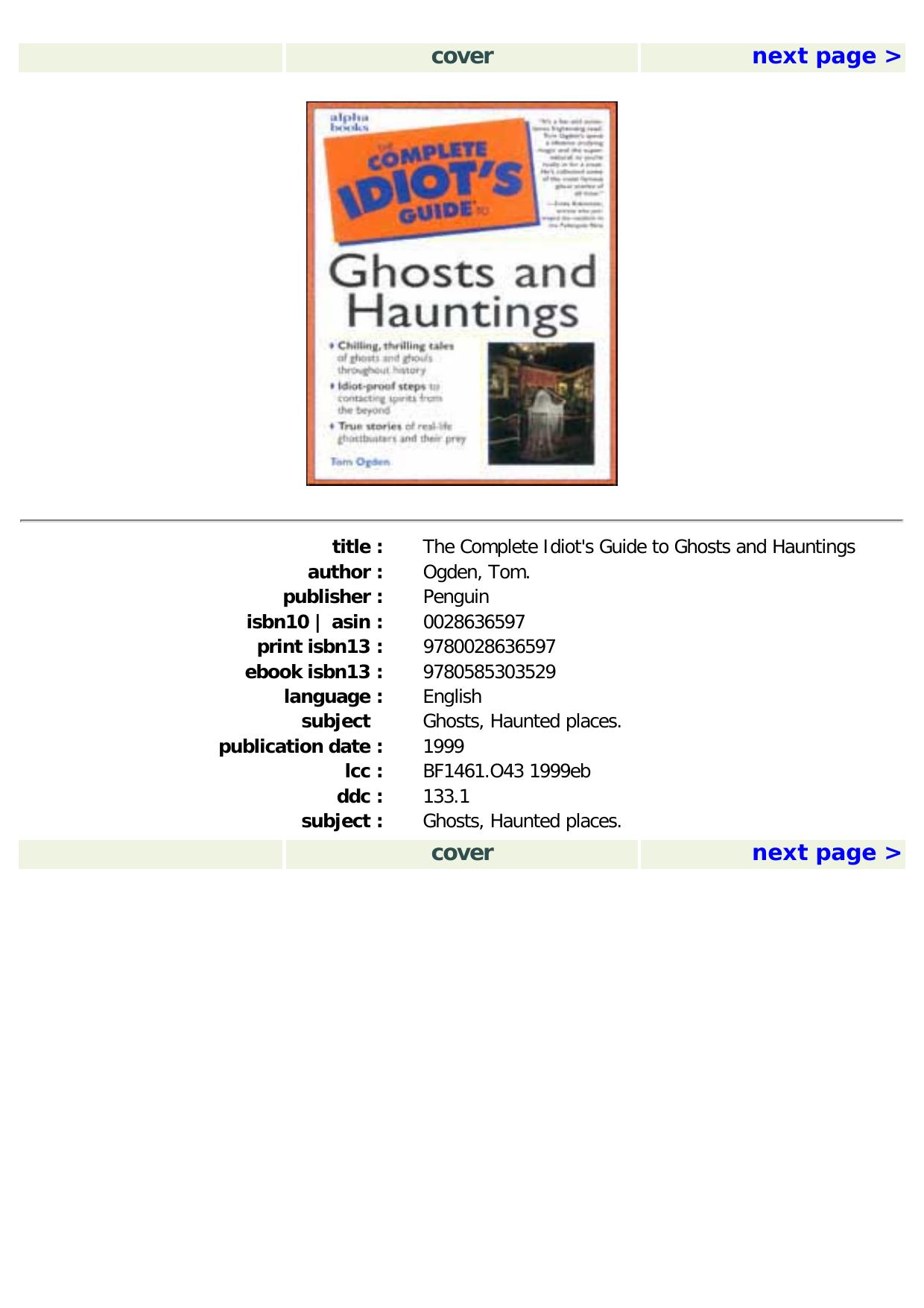 The Complete Idiot's Guide to Ghosts and Hauntings by Tom Ogden