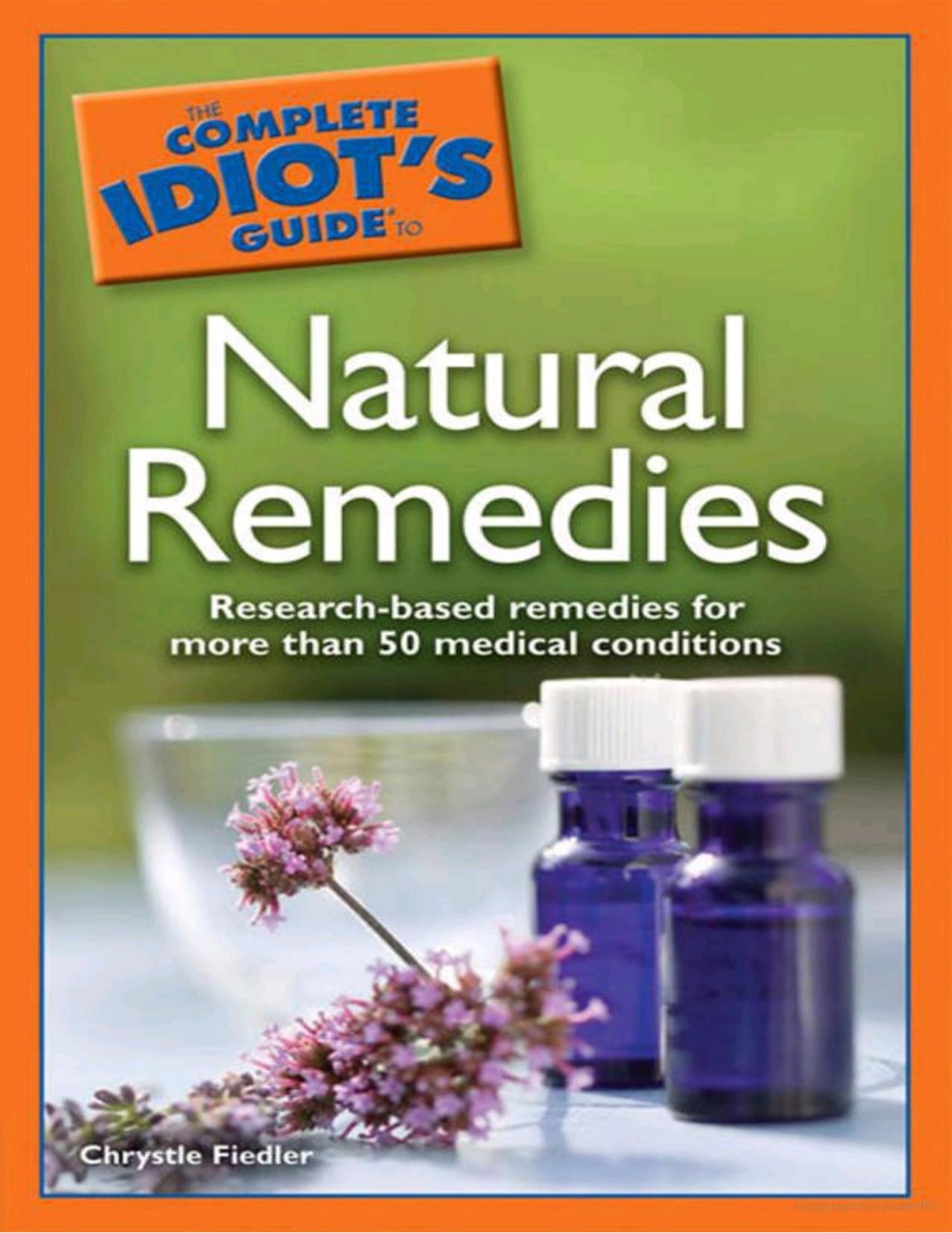 The Complete Idiot's Guide to Natural Remedies (The Complete Idiot's Guides) by Fiedler Chrystle