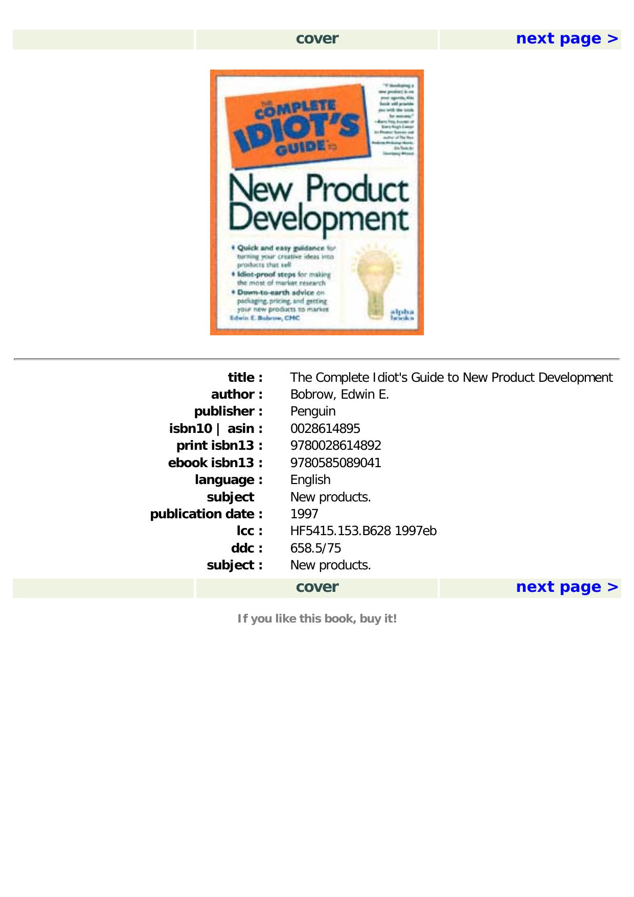The Complete Idiot's Guide to New Product Development by Edwin E. Bobrow
