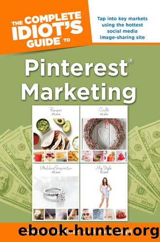 The Complete Idiot's Guide to Pinterest Marketing by Barbara Boyd & Barbara Boyd
