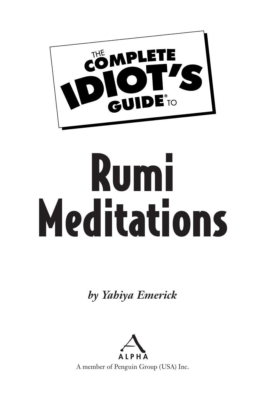The Complete Idiot's Guide to Rumi Meditations by Yahiya Emerick