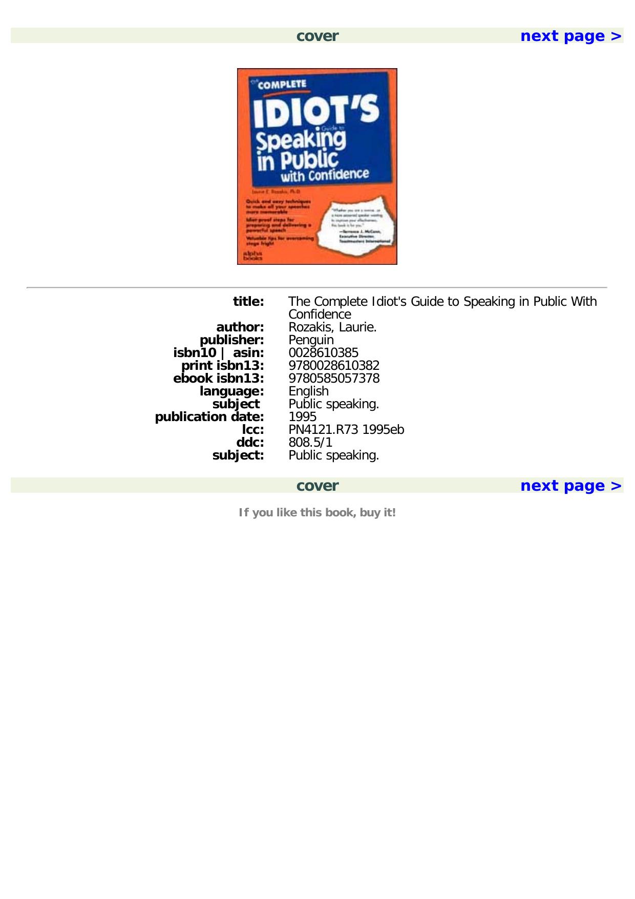 The Complete Idiot's Guide to Speaking in Public With Confidence by Laurie Ph.D. Rozakis