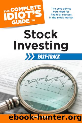 The Complete Idiot's Guide to Stock Investing Fast-Track by Ken Little
