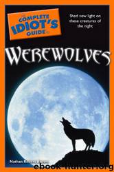 The Complete Idiot's Guide to Werewolves by Brown Robert