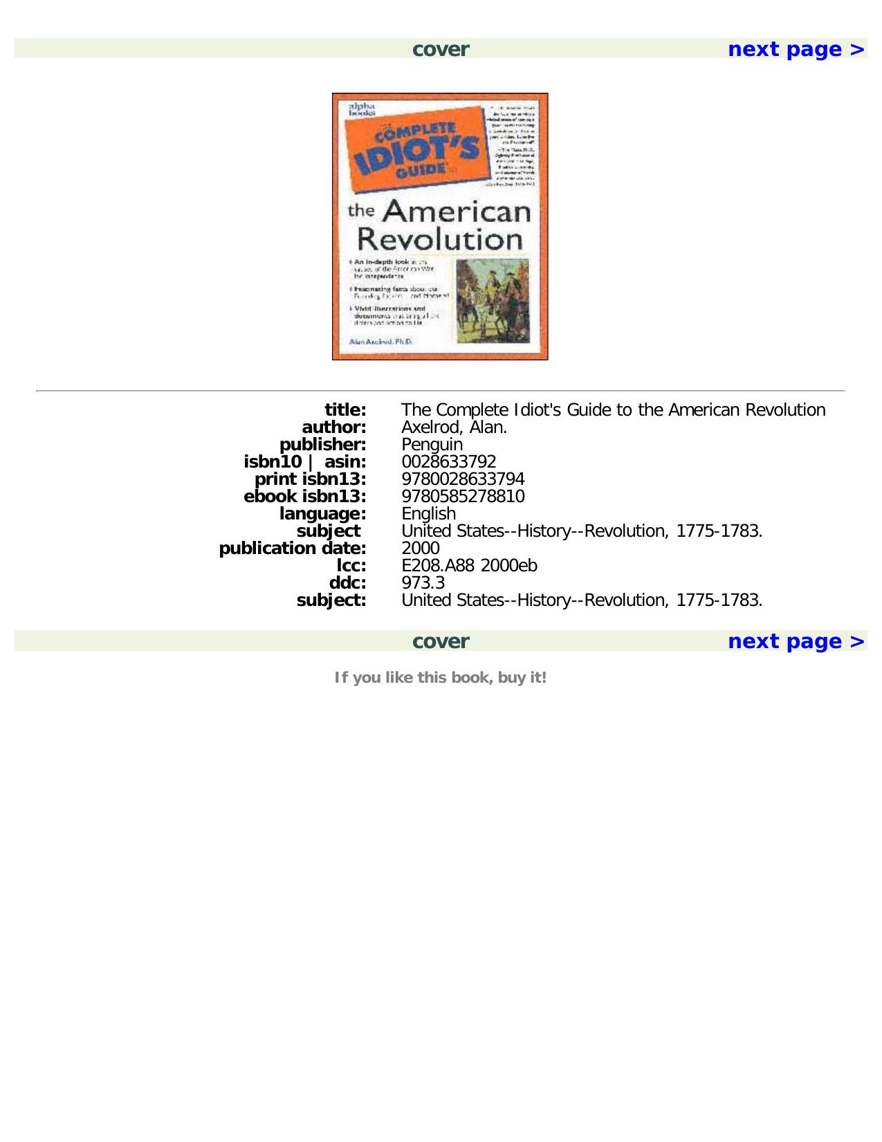 The Complete Idiot's Guide to the American Revolution by Alan Axelrod