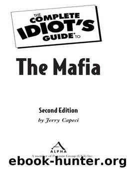 The Complete Idiot's Guide to the Mafia, 2nd Edition by Jerry Capeci
