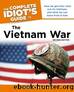 The Complete Idiot's Guide to the Vietnam War, 2nd Edition by Timothy P. Maga