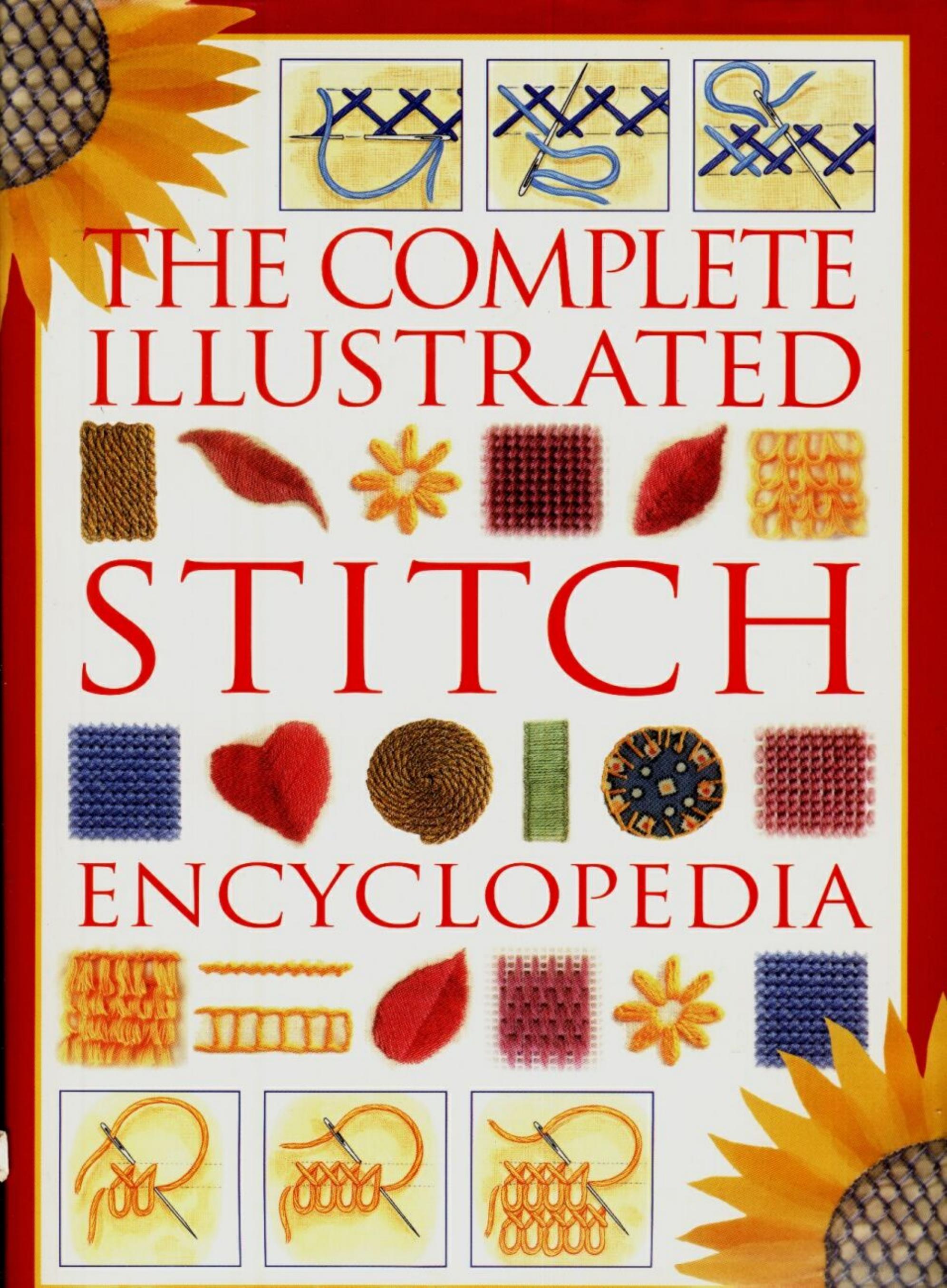 The Complete Illustrated Stitch Encyclopedia by Unknown