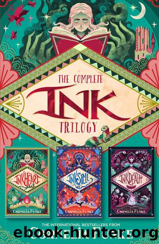 The Complete Ink Trilogy by Cornelia Funke