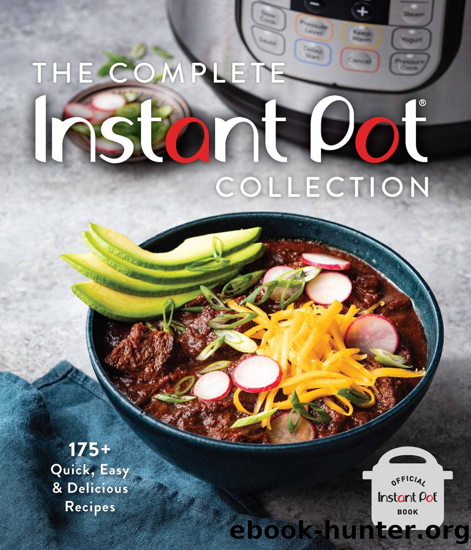The Complete Instant Pot Collection by Erin Scott