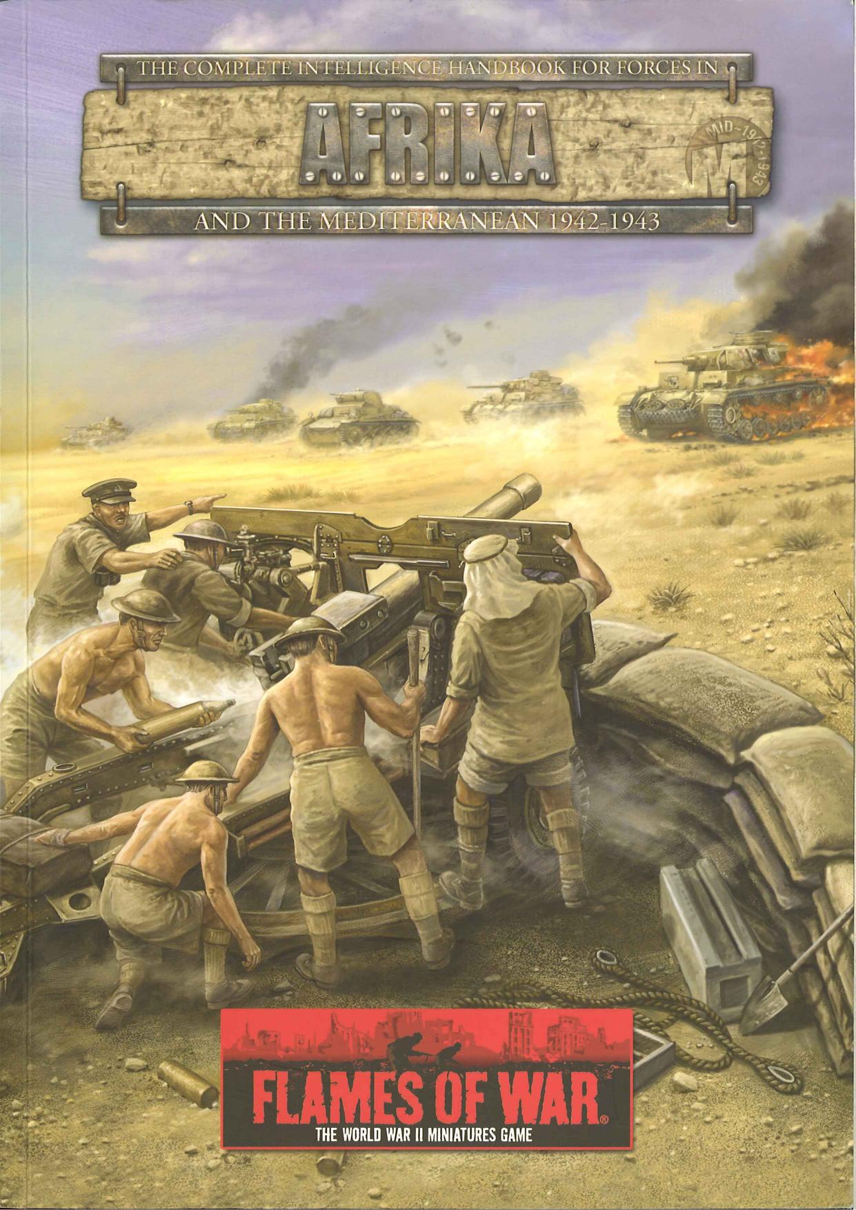 The Complete Intelligence Handbook for Forces in Afrika and the Mediterranean 1942-1943 (Flames of War) by Unknow