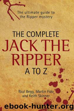The Complete Jack the Ripper A-Z by Paul Begg