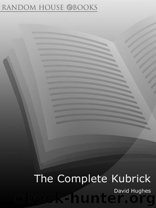 The Complete Kubrick by Hughes David