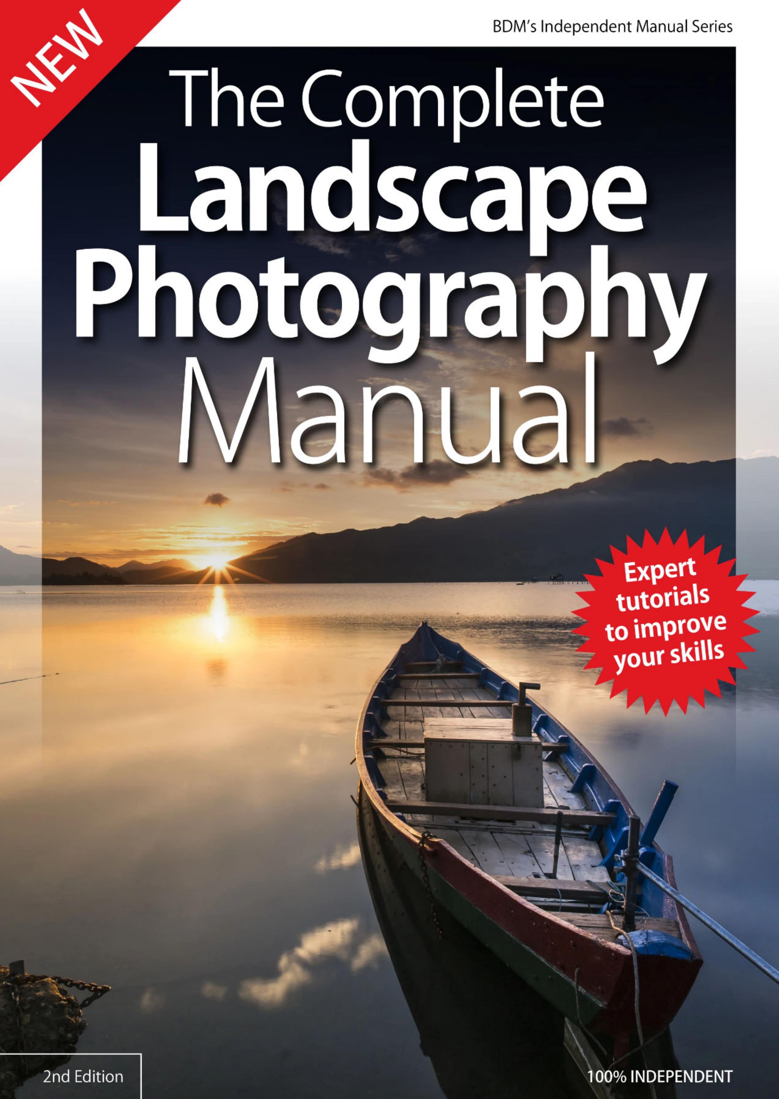 The Complete Landscape Photography Manual by Unknow