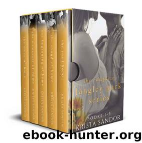 The Complete Langley Park Series (Books 1-5) by Krista Sandor