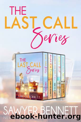 The Complete Last Call Series by Sawyer Bennett
