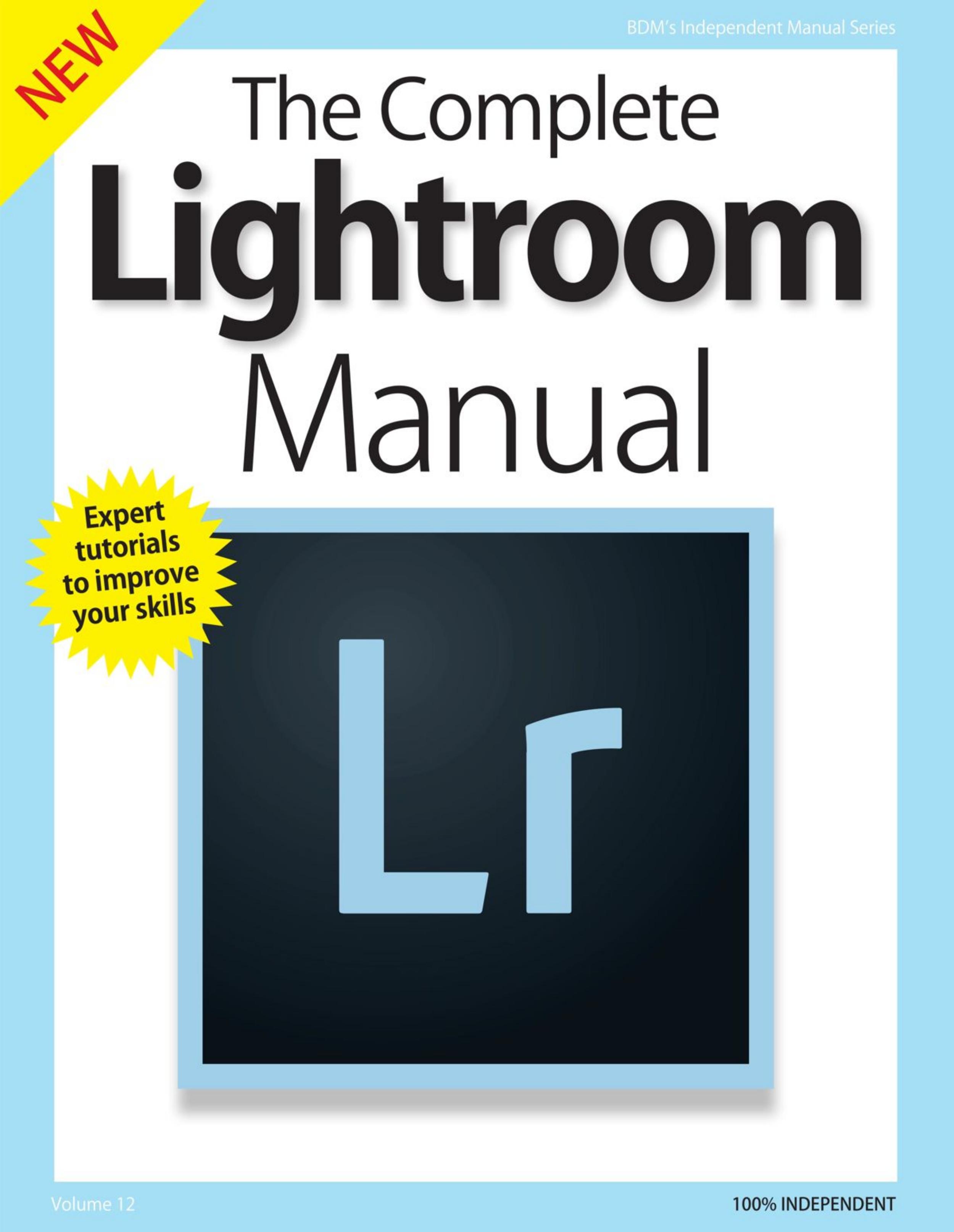 The Complete Lightroom Manual by Unknow