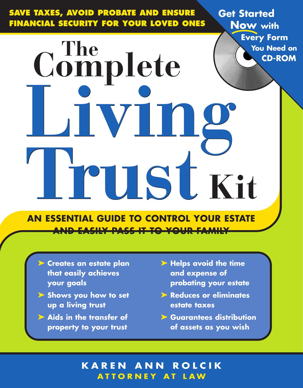 The Complete Living Trust Kit by Rolcik
