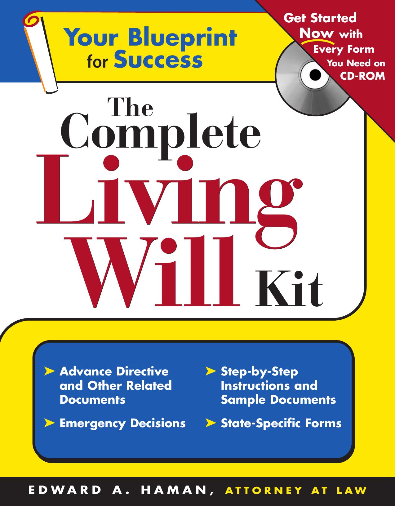 The Complete Living Will Kit by Haman