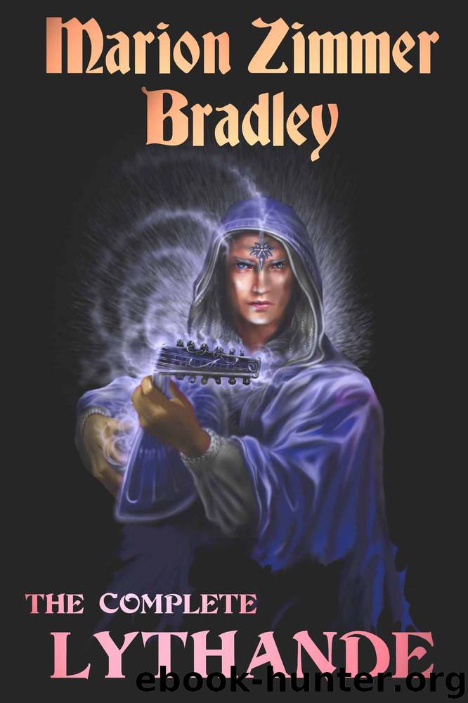The Complete Lythande by Marion Zimmer Bradley & Elisabeth Waters