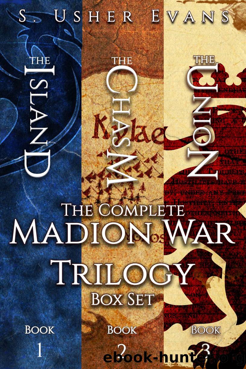 The Complete Madion War Trilogy by S. Usher Evans