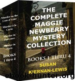 The Complete Maggie Newberry ProvenÃ§al Mysteries 1-4 by Susan Kiernan-Lewis