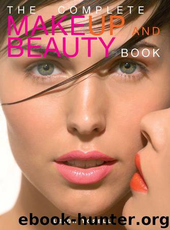 The Complete MakeUp and Beauty Book by Leigh Toselli