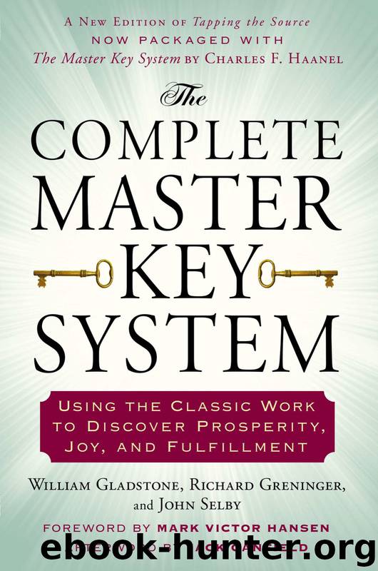 The Complete Master Key System by William Gladstone