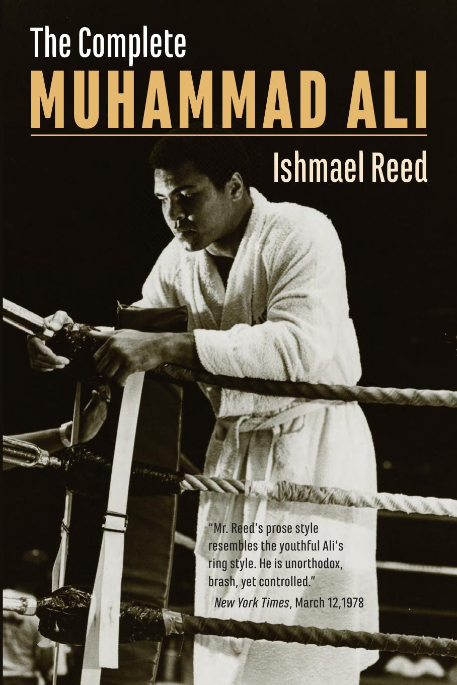 The Complete Muhammad Ali by Ishmael Reed