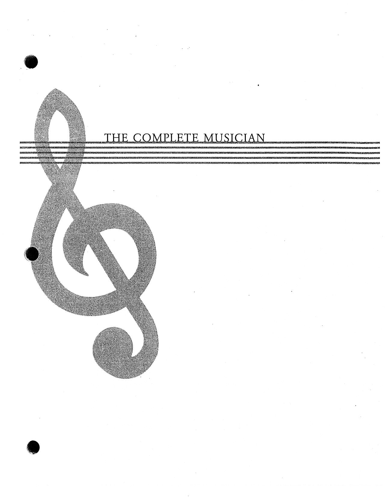 The Complete Musician Student Workbook, Volume I: An Integrated Approach to Tonal Theory, Analysis, and Listening by Steven G. Laitz